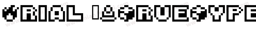 Arial 中(TrueType) (Western)字体转换